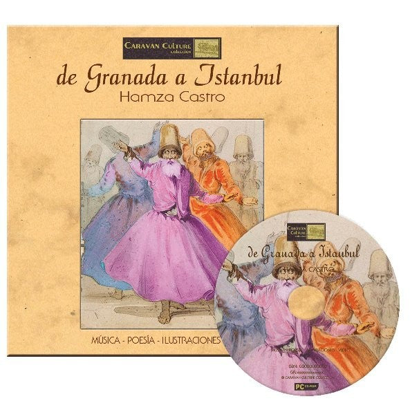 Disco de Granada a Istanbul - Neyzen Hamza Castro